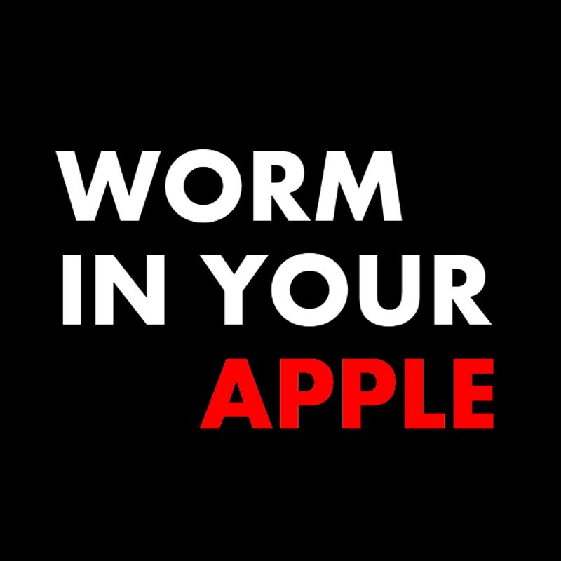 Worm In Your Apple